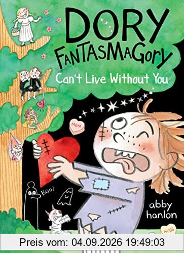 Dory Fantasmagory: Can't Live Without You