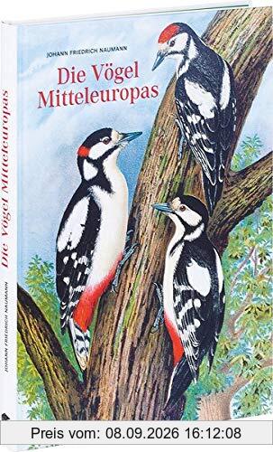 Johann Friedrich Naumann – Die Vögel Mitteleuropas: Kupferstiche und Lithografien
