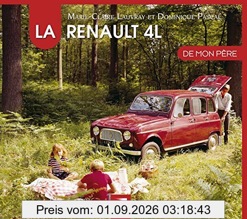 La Renault 4L de mon père