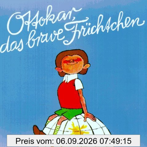 Ottokar, das brave Früchtchen