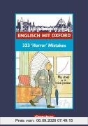 Englisch mit Oxford, 333 'Horror' Mistakes