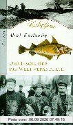 Kabeljau. Der Fisch, der die Welt veränderte