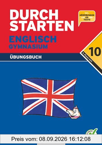 Durchstarten - Zur AHS-Matura Englisch: 10. Schulstufe - Übungsbuch mit Lösungen und CD: Inkl. MP3-CD und Tests