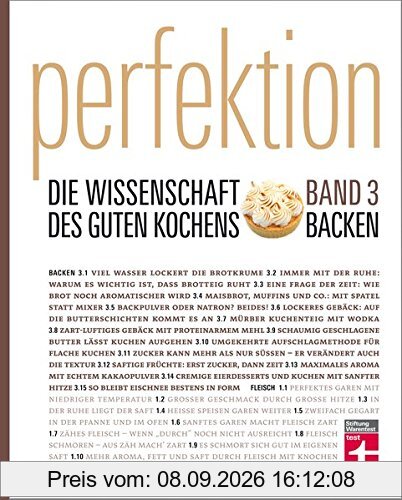 Perfektion. Die Wissenschaft des guten Kochens.: Band 3: Backen
