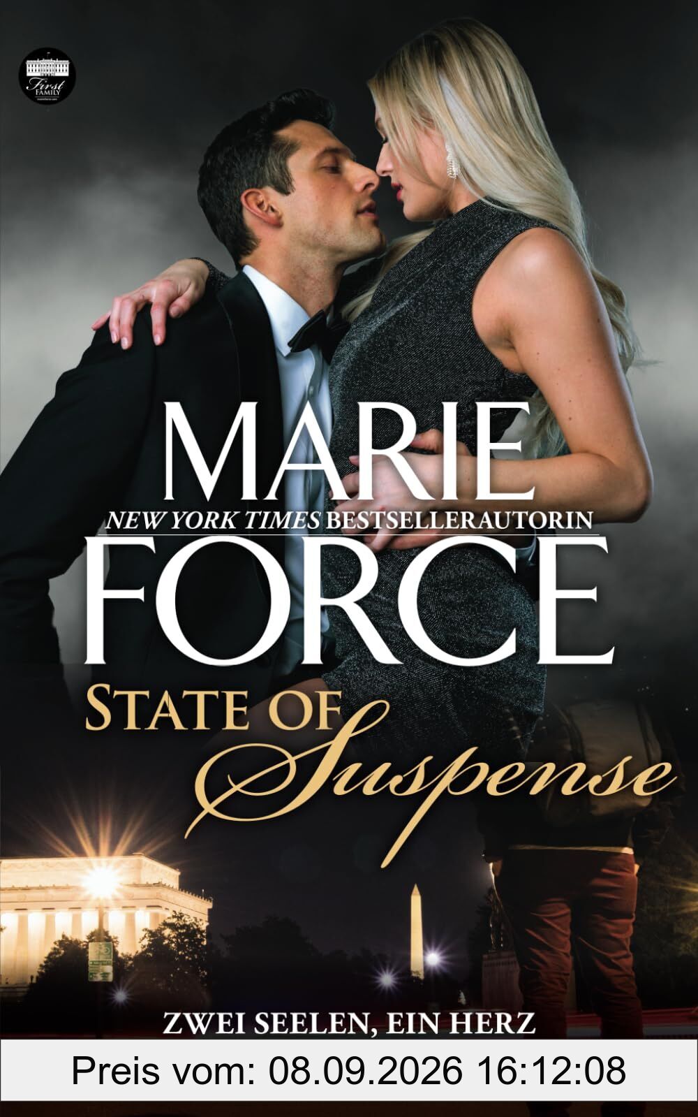 State of Suspense – Zwei Seelen, ein Herz (First Family, Band 7)