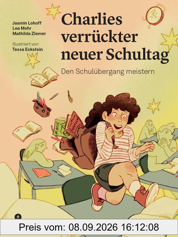 Charlies verrückter neuer Schultag: Den Schulübergang meistern (Psychologische Kinderbücher)