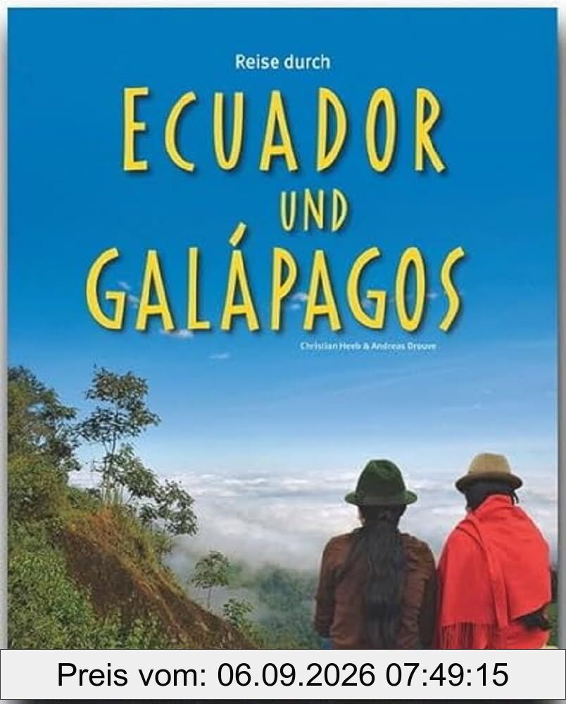 Reise durch Reise durch Ecuador und Galapagos