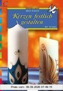 Brunnen-Reihe, Kerzen festlich gestalten