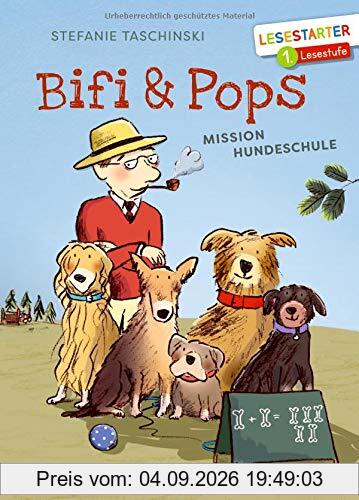 Bifi und Pops: Mission Hundeschule
