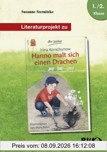 Literaturprojekt Hanno malt sich einen Drachen: 1.-2. Klasse