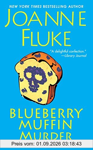 Blueberry Muffin Murder (A Hannah Swensen Mystery, Band 3)