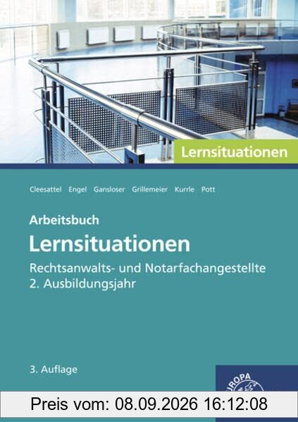 Rechtsanwalts- und Notarfachangestellte, Lernsituationen 2. Ausbildungsjahr: Arbeitsbuch