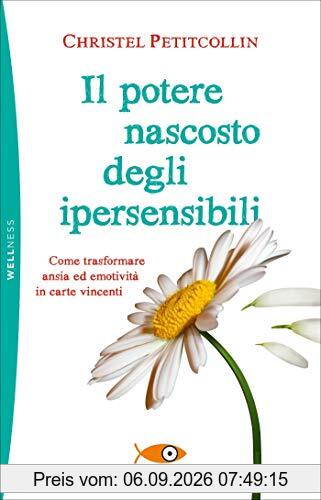 Il potere nascosto degli ipersensibili