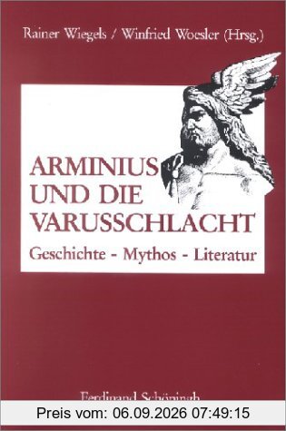 Arminius und die Varusschlacht: