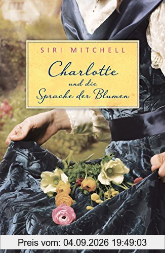 Charlotte und die Sprache der Blumen