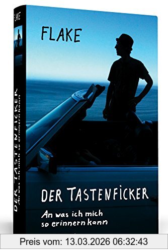 Flake Der Tastenficker - An Was Ich Mich So Erinnern Kann