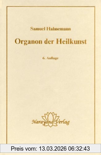 Samuel Hahnemann Organon Der Heilkunst.