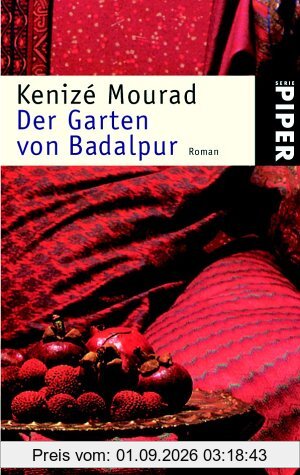 Der Garten von Badalpur: Roman