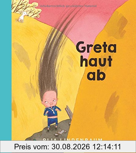 Greta haut ab