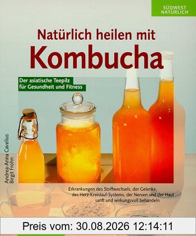 Natürlich heilen mit Kombucha