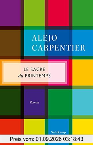 Le Sacre du printemps: Roman (suhrkamp taschenbuch)