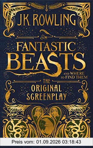 Fantastic Beasts and Where to Find Them: The Original Screenplay