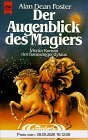 Der Augenblick des Magiers. Vierter Roman des Bannsänger- Zyklus