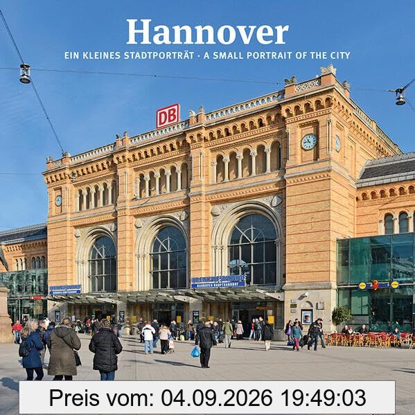 Hannover ein kleines Stadtporträt
