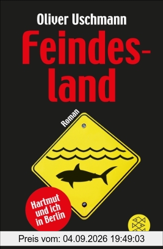 Feindesland: Hartmut und ich in Berlin