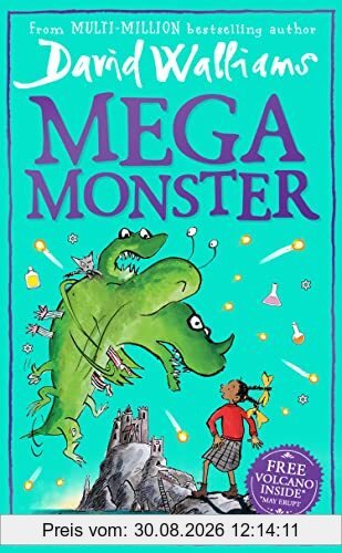 Megamonster: The mega laugh-out-loud children’s book by multi-million bestselling author David Walliams