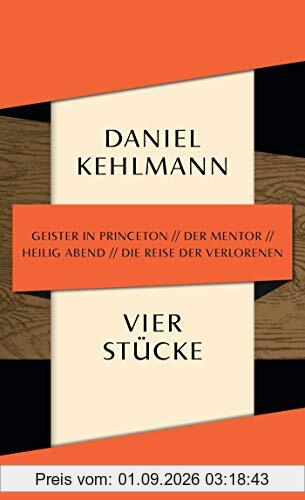Vier Stücke: Geister in Princeton / Der Mentor / Heilig Abend / Die Reise der Verlorenen