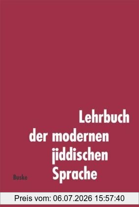 Lockwood, W. B. Lehrbuch Der Modernen Jiddischen Sprache, Lehrbuch