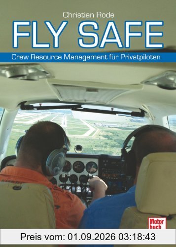 Fly Safe: Crew Resource Management für Privatpiloten