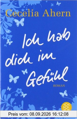 Ich hab dich im Gefühl: Roman