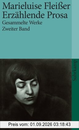 Gesammelte Werke in vier Bänden: Zweiter Band: Romane. Erzählende Prosa. Aufsätze: BD 2 (suhrkamp taschenbuch)