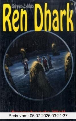 Grave, Uwe Helmut Ren Dhark Bitwar-Zyklus 08, Erwachende Welt