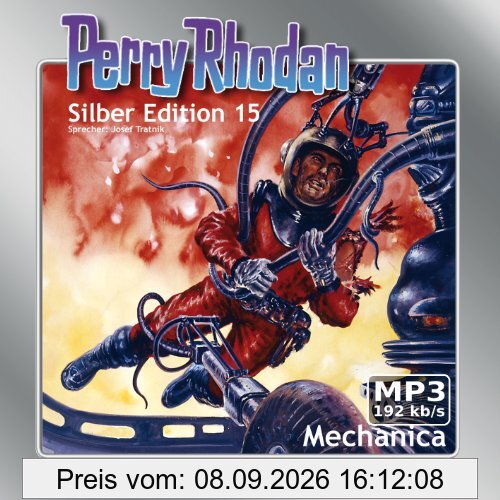 Perry Rhodan Silber Edition (MP3-CDs) 15 - Mechanica