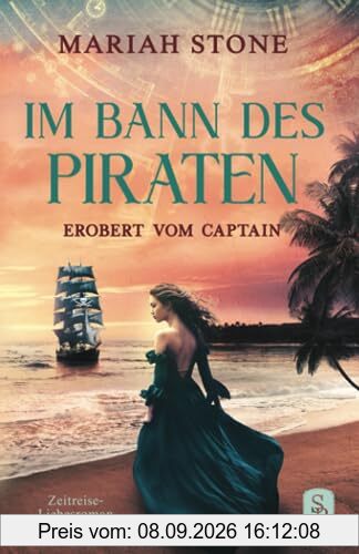Erobert vom Captain: Novelle | Zeitreise-Liebesroman (Im Bann des Piraten, Band 1)