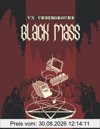 VX Underground Black Mass: Volume 1