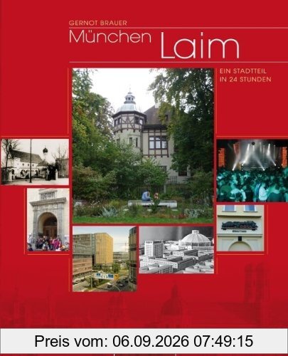 München Laim: Ein Stadtteil in 24 Stunden