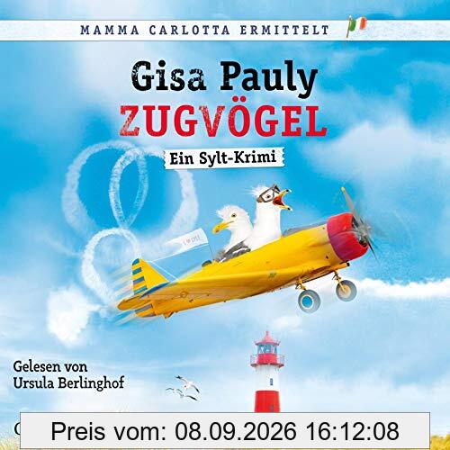 Zugvögel: Ein Sylt-Krimi: 2 CDs (Mamma Carlotta, Band 14)
