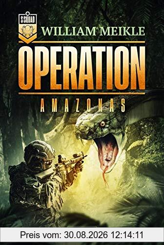 OPERATION AMAZONAS: SciFi-Horror-Thriller (Operation X)