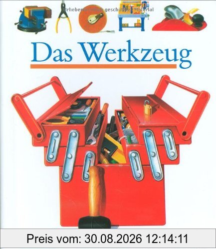 Das Werkzeug