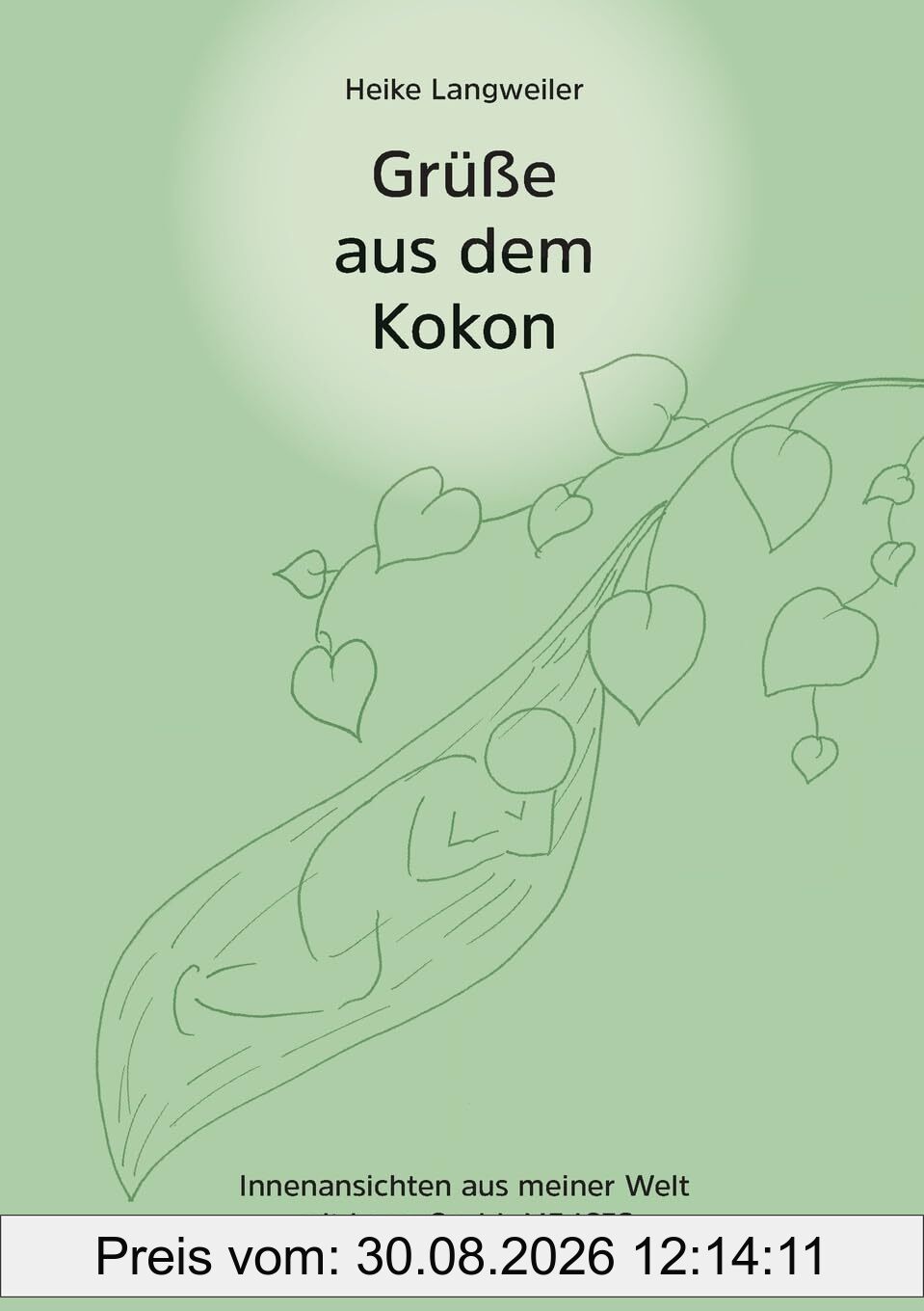 Grüße aus dem Kokon: Innenansichten aus meiner Welt mit Long Covid / CFS