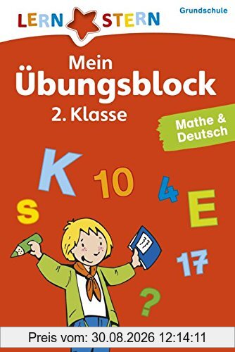Lernstern: Mein Übungsblock 2. Klasse. Mathe & Deutsch