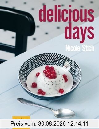 delicious days (GU Autoren-Kochbücher)