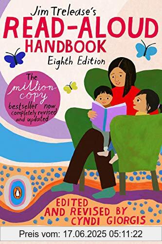 Binding : Taschenbuch, Edition : Revised, Label : Penguin Books, Publisher : Penguin Books, NumberOfItems : 1, medium : Taschenbuch, numberOfPages : 384, publicationDate : 2019-09-03, releaseDate : 2019-09-03, authors : Jim Trelease, Cyndi Giorgis, ISBN : 0143133799