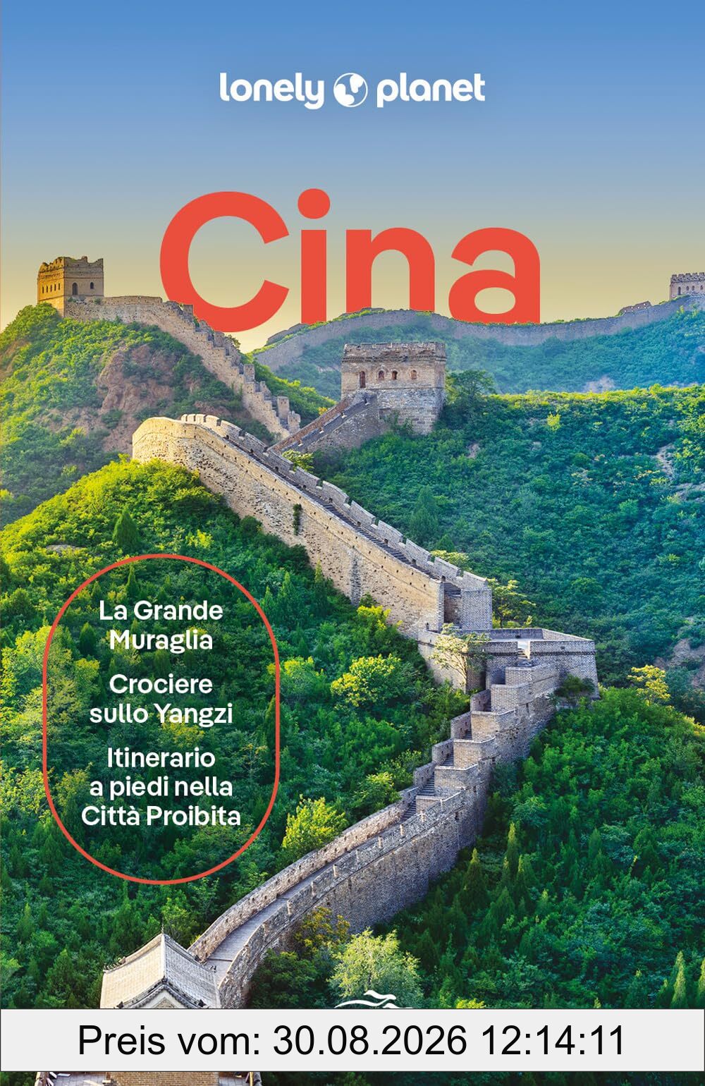 Cina (Guide paese EDT/Lonely Planet)
