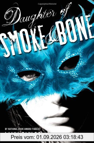 Daughter of Smoke & Bone (Daughter of Smoke and Bone)