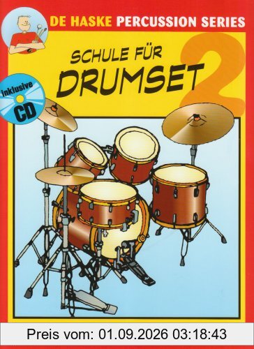 Schule für Drumset, m. Audio-CD (Band 2)